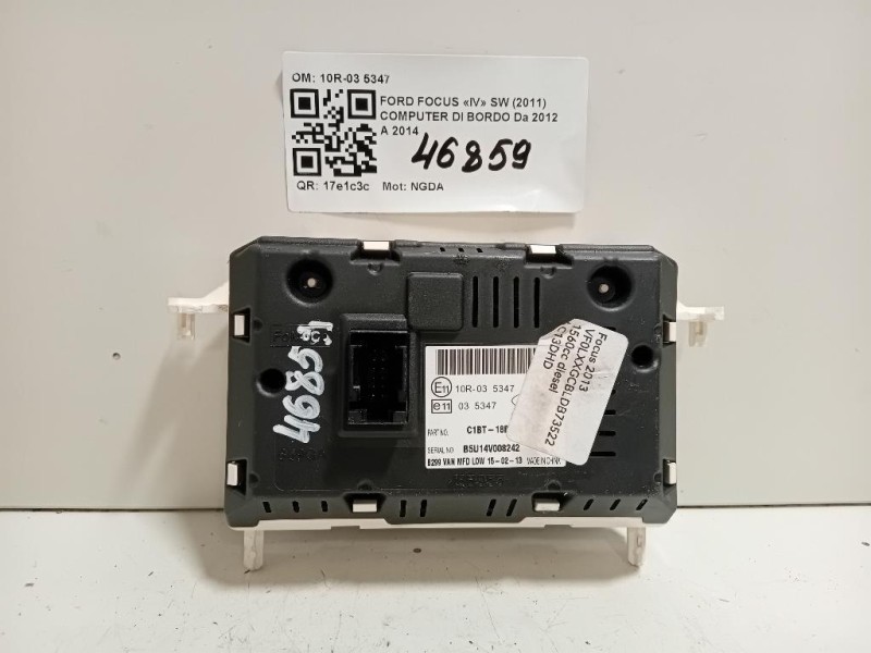 Computer DI Bordo 10R-03 5347 Ford Focus IV SW 2011