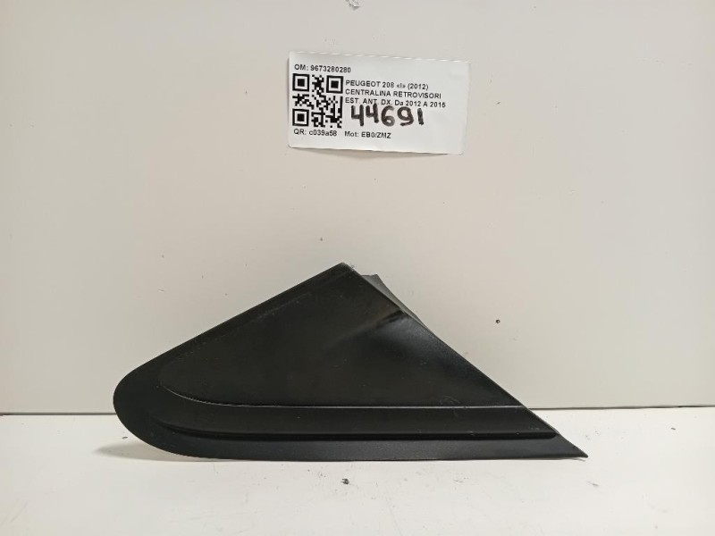 Coperchio BASE Retrovisore Esterno ANT DX 9673280280 Peugeot 208 I 2012