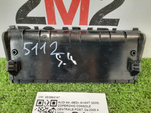 Coperchio Console Centrale POST 8E0864147 Audi A4 8ED Avant 2005