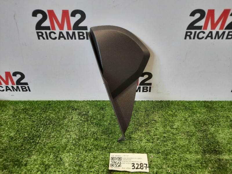 Coperchio Portastrumenti SX 1562674 CRUSCOTTO Ford Mondeo IV 2007