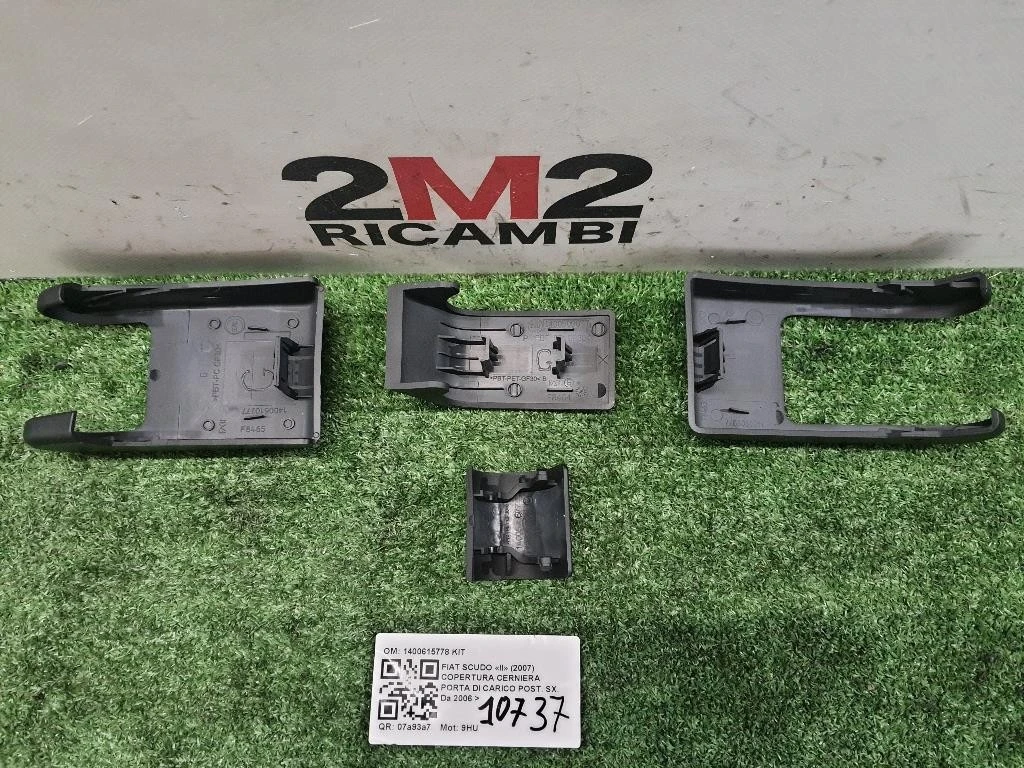 Copertura Cerniera Porta DI Carico POST SX 1400615778 KIT Fiat Scudo II 2007