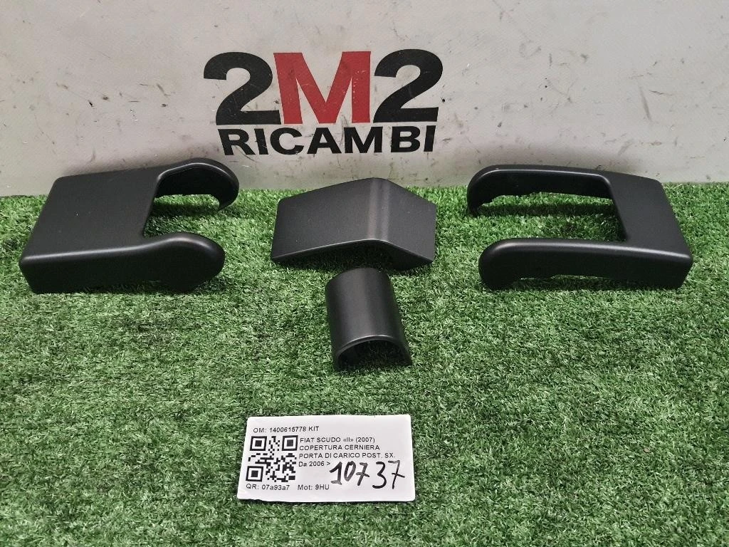 Copertura Cerniera Porta DI Carico POST SX 1400615778 KIT Fiat Scudo II 2007
