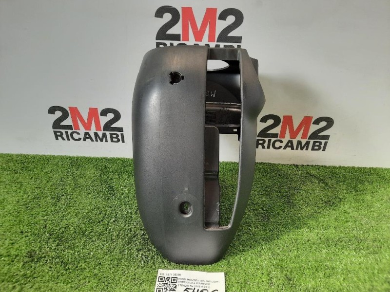 Copertura Piantone Sterzo 7S71 3533B RIVESTIMENTO Ford Mondeo IV SW 2007