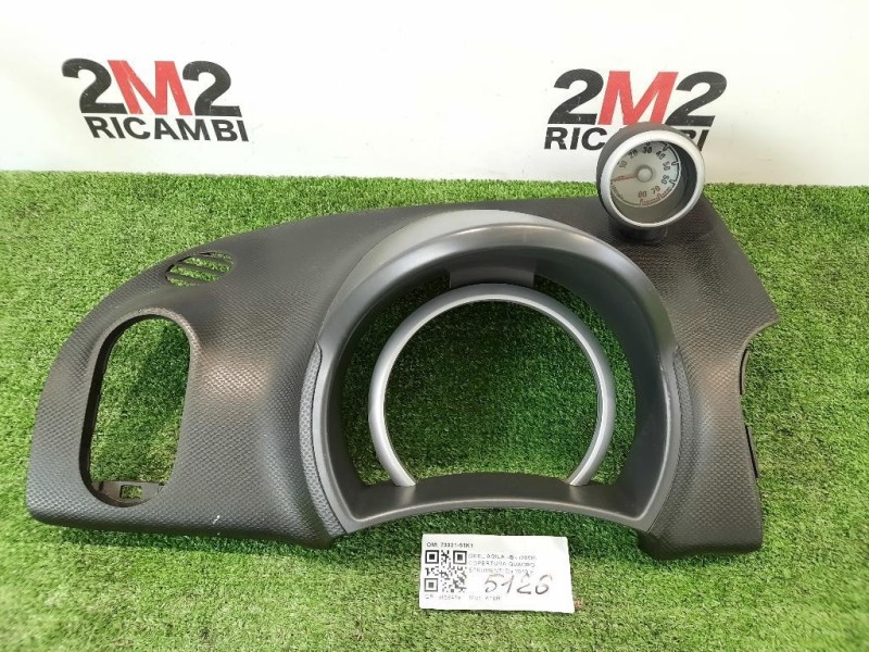 Copertura Quadro Strumenti 73321-51K1 COPERTURA Opel Agila B 2008