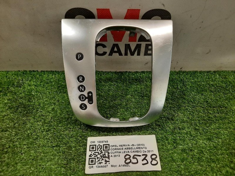 Cornice Abbellimento Cuffia LEVA Cambio 1009745 Opel Meriva B 2010