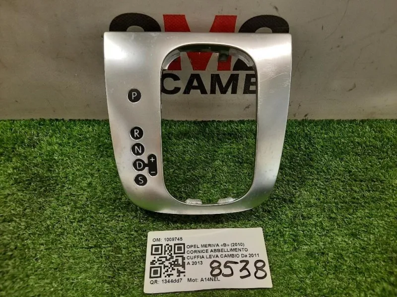 Cornice Abbellimento Cuffia LEVA Cambio 1009745 Opel Meriva B 2010