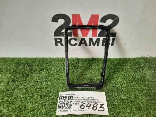 Cornice Abbellimento Cuffia LEVA Cambio 1000272739 Volvo V40 II 2012