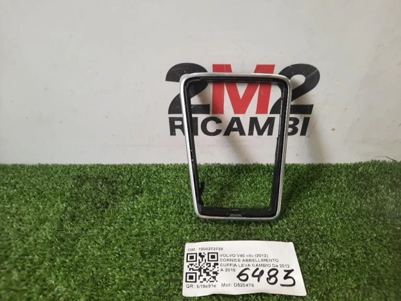 Cornice Abbellimento Cuffia LEVA Cambio 1000272739 Volvo V40 II 2012