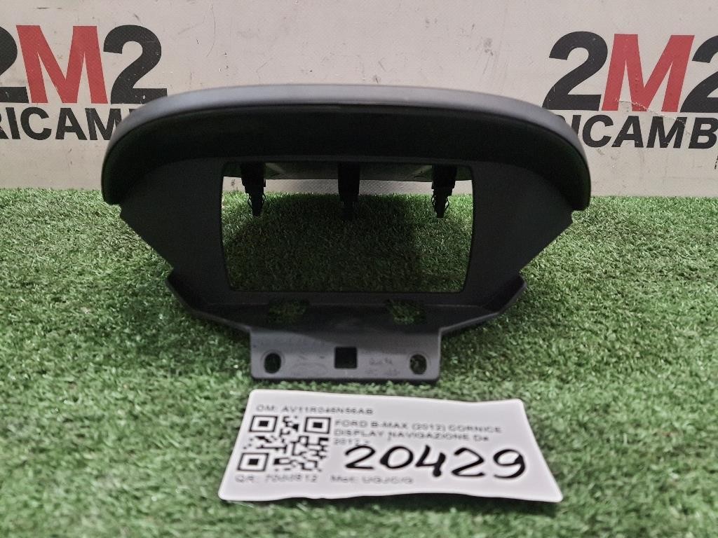 Cornice Display Navigazione AV11R045N56AB Ford B-max 2012