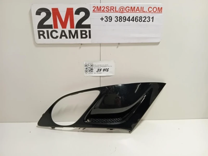 Cornice Fendinebbia SX 20802919 Opel Zafira C 2012