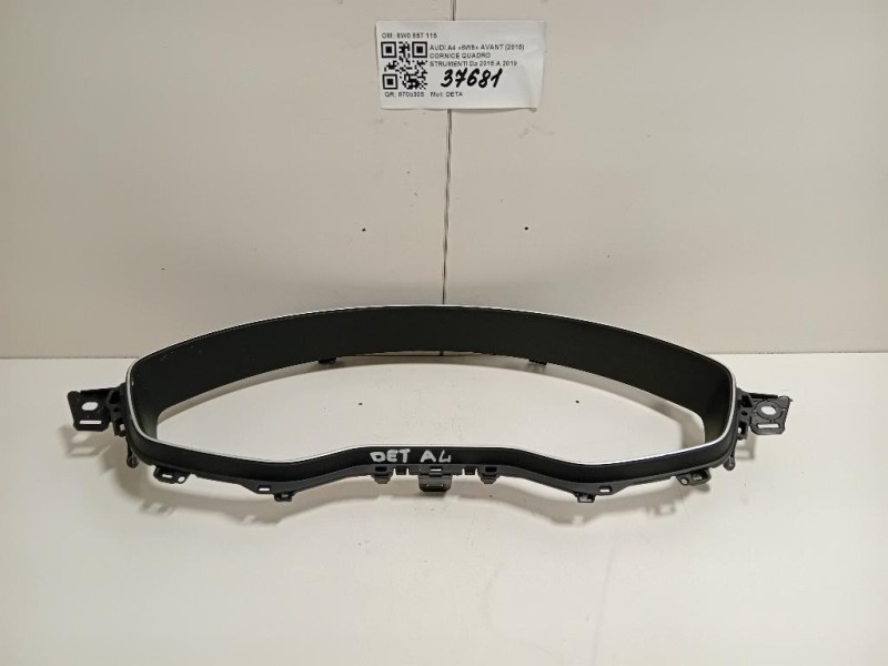 Cornice Quadro Strumenti 8W0 857 115 CORINCE Audi A4 8W5 Avant 2015