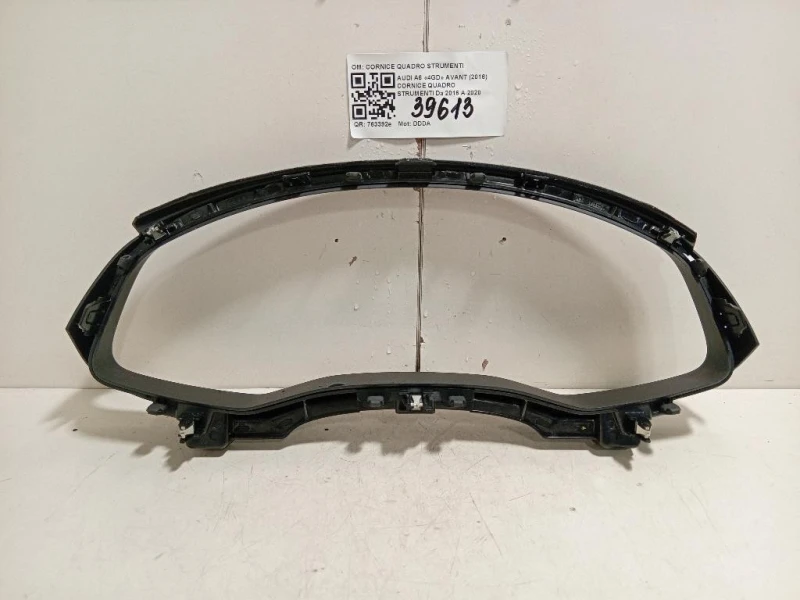 Cornice Quadro Strumenti 4K1857115 CORNICE QUANDRO STRUMENTI Audi A6 4GD Avant 2016