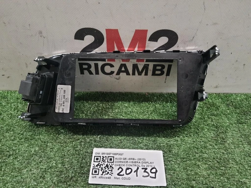 Cornice-visiera Display Check Control 8R1857186P3Q7 Audi Q5 8RB 2012