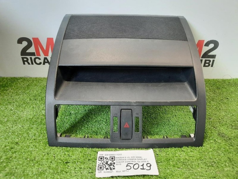 Cornice-visiera Display Check Control GS1D55311C02 Mazda 6 II SW 2008