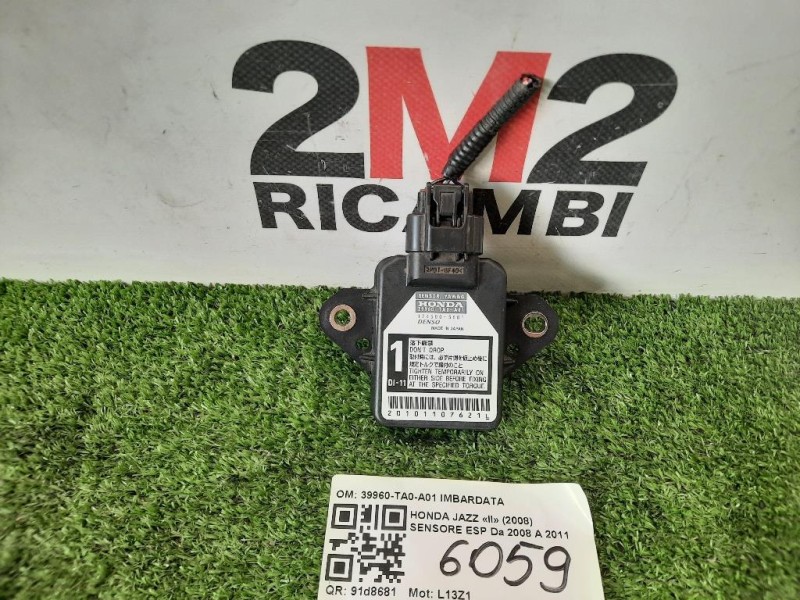 Sensore ESP 39960-TA0-A01 IMBARDATA SENSORE Honda JAZZ II 2008