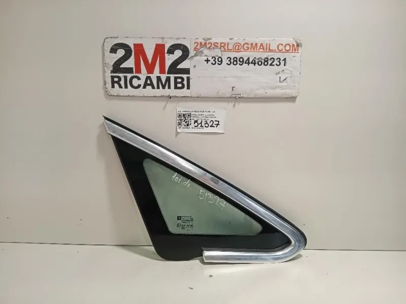 Cristallo Fisso Porta ANT DX CRISTALLO FISSO PORTA ANT DX Opel Astra J 2012