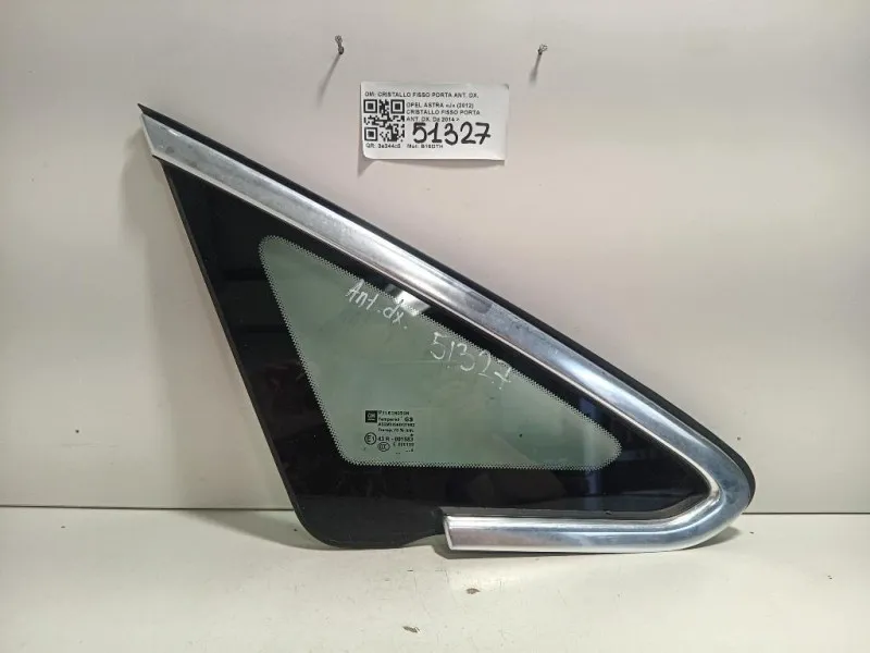 Cristallo Fisso Porta ANT DX CRISTALLO FISSO PORTA ANT DX Opel Astra J 2012
