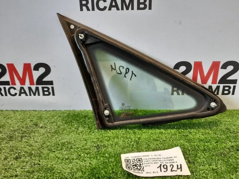 Cristallo Fisso Porta ANT SX 1T0845411B5AP Volkswagen Touran II 2007