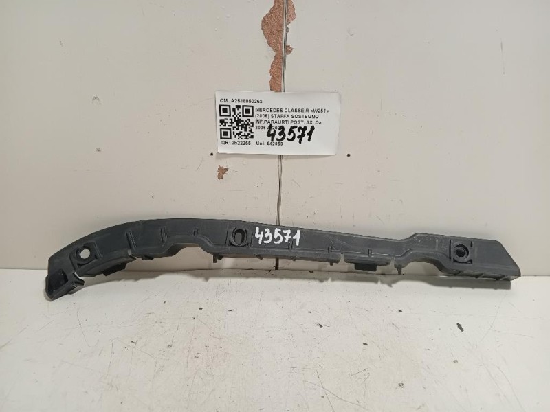 Staffa Sostegno Infparaurti POST DX A2518850263 Mercedes Classe R W251 2006