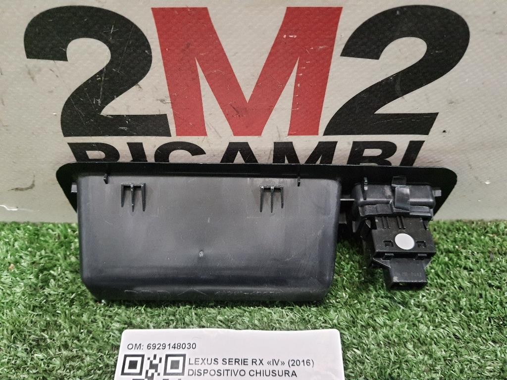 Dispositivo Chiusura Portello POST 6929148030 CHIUSURA PORTELLO POST Lexus Serie RX IV 2016