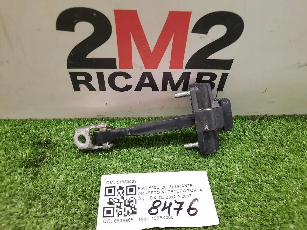 Tirante Arresto Apertura Porta ANT DX 51883508 Fiat 500L 2013
