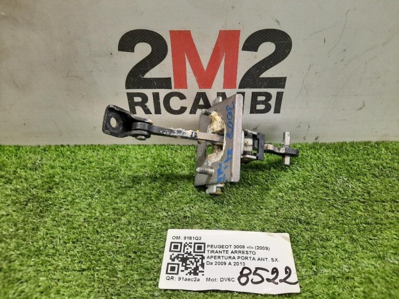 Tirante Arresto Apertura Porta ANT SX 9181Q2 Peugeot 3008 I 2009