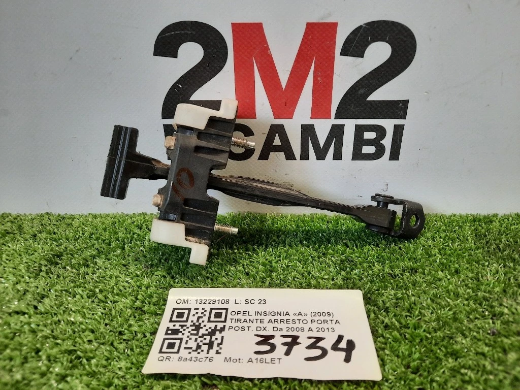 Tirante Arresto Porta POST DX 13229108 Opel Insignia A 2009