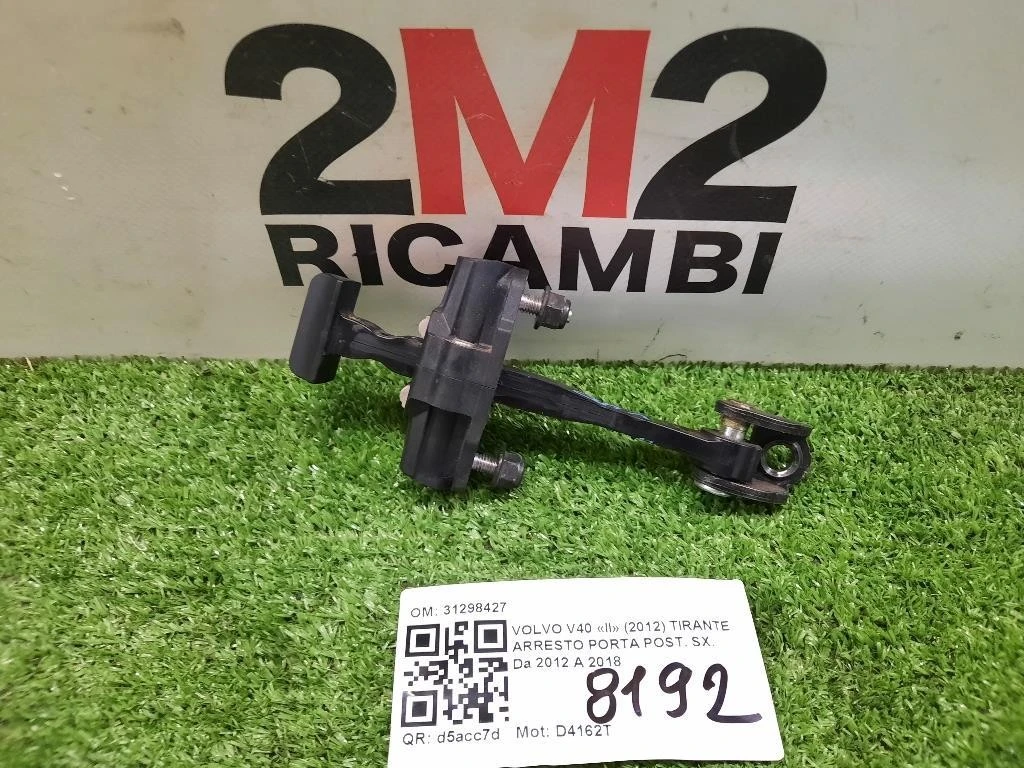 Tirante Arresto Porta POST SX 31298427 Volvo V40 II 2012