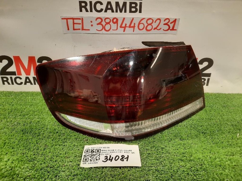 Fanale EST POST SX 6321 7 174 403-05 Bmw Serie 3 E92 Coupe 2007