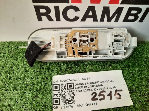 LUCE DI Cortesia Abitacolo 8200074362 Dacia Sandero II 2013