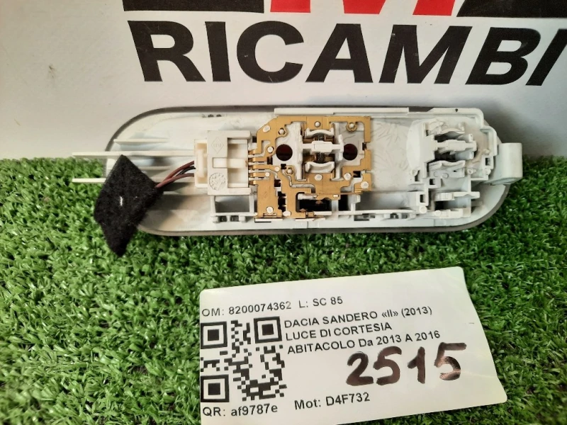 LUCE DI Cortesia Abitacolo 8200074362 Dacia Sandero II 2013