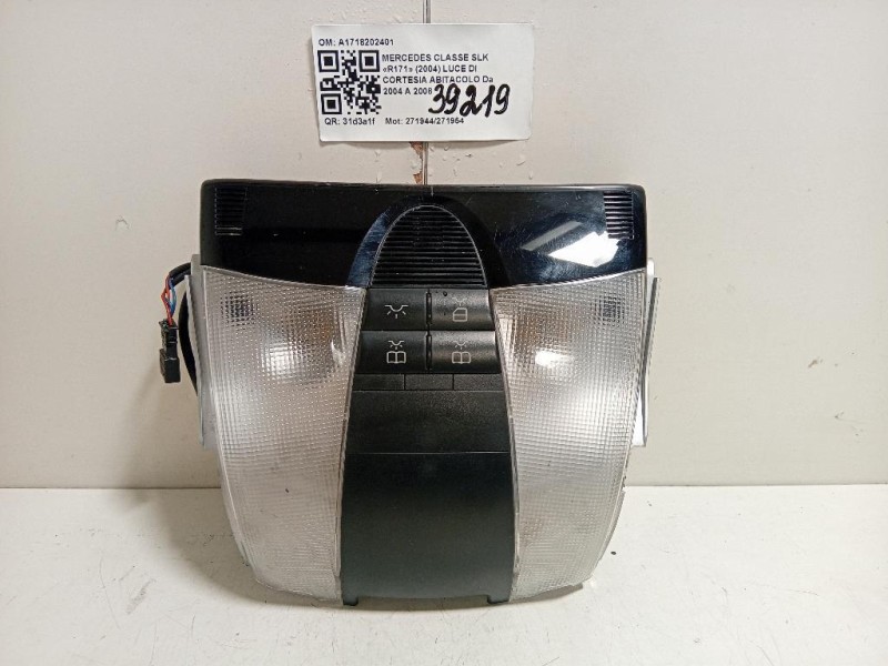 LUCE DI Cortesia Abitacolo A1718202401 Mercedes Classe SLK R171 2004