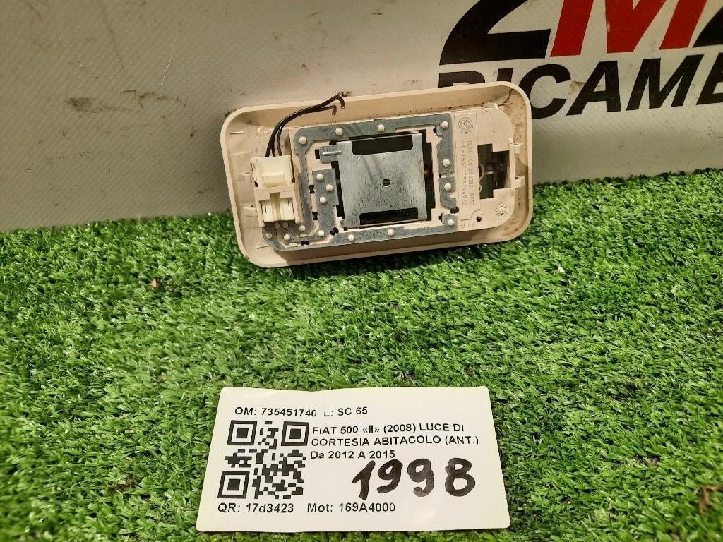 LUCE DI Cortesia Abitacolo ANT 735451740 Fiat 500 II 2008