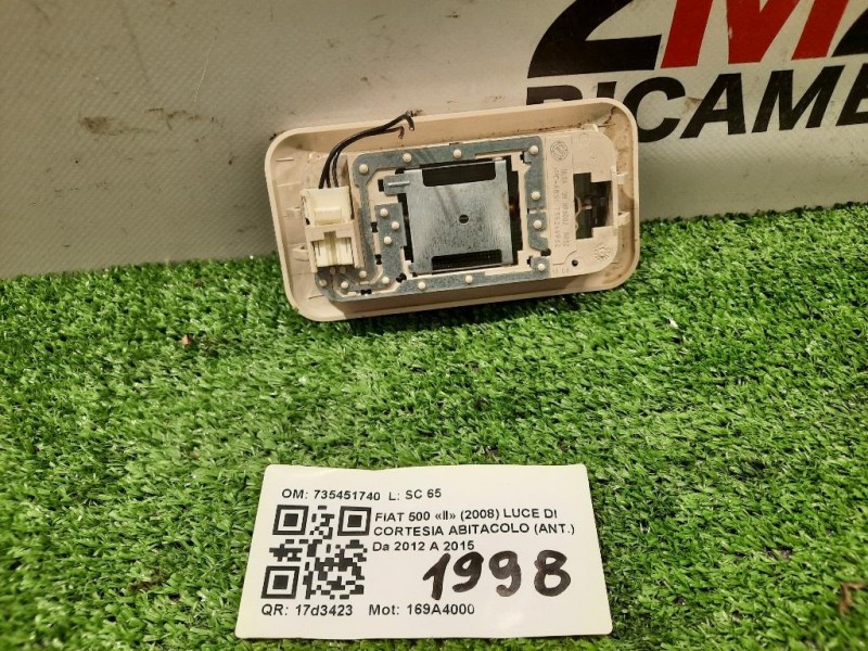 LUCE DI Cortesia Abitacolo ANT 735451740 Fiat 500 II 2008