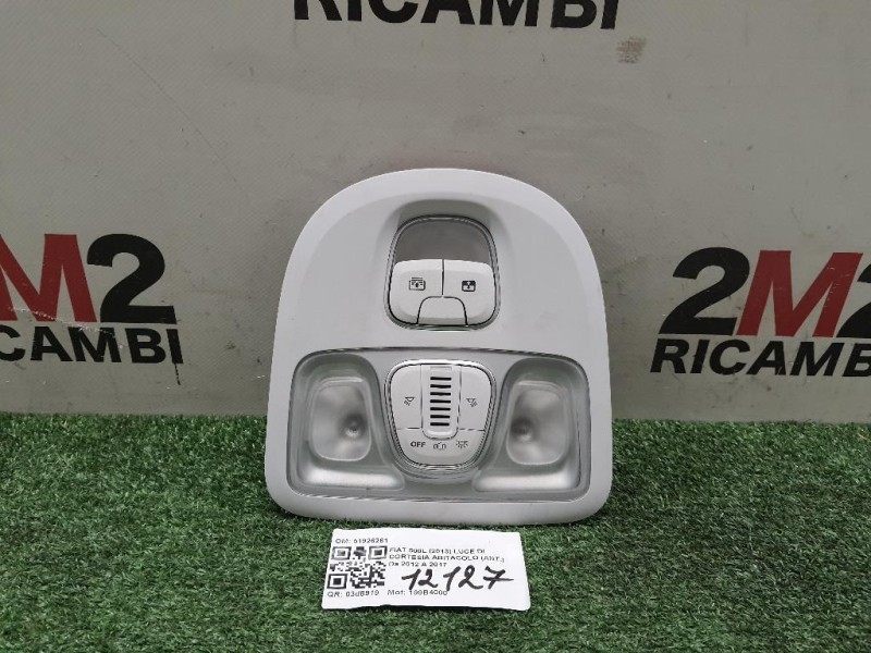 LUCE DI Cortesia Abitacolo ANT 51926261 Fiat 500L 2013