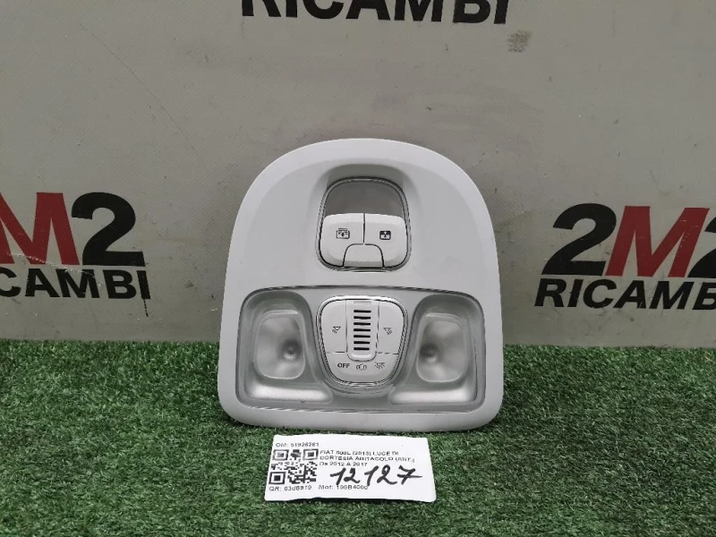 LUCE DI Cortesia Abitacolo ANT 51926261 Fiat 500L 2013
