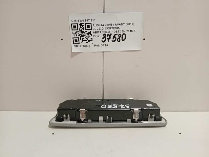 LUCE DI Cortesia Abitacolo POST 8W0947111 Audi A4 8W5 Avant 2015