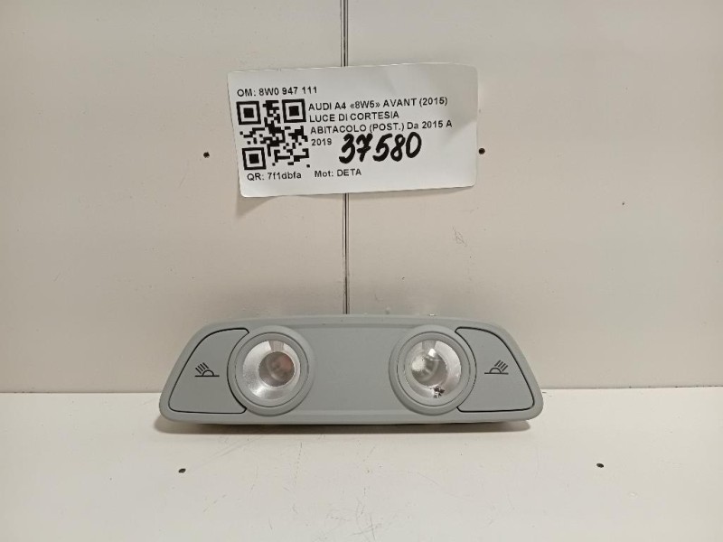LUCE DI Cortesia Abitacolo POST 8W0947111 Audi A4 8W5 Avant 2015