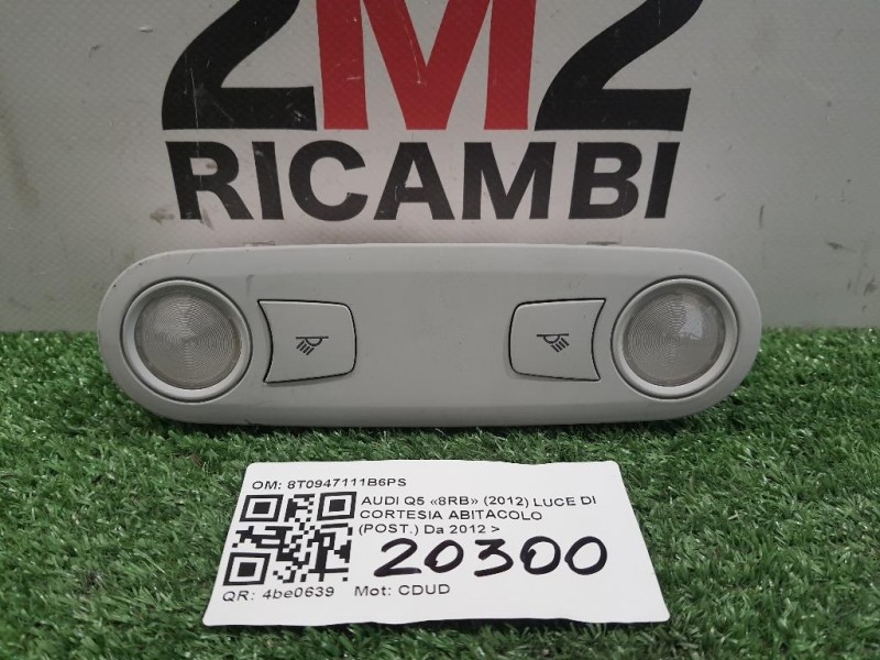 LUCE DI Cortesia Abitacolo POST 8T0947111B6PS Audi Q5 8RB 2012