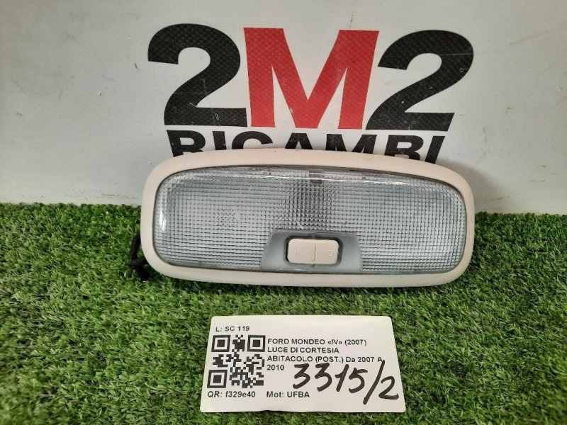 LUCE DI Cortesia Abitacolo POST Ford Mondeo IV 2007