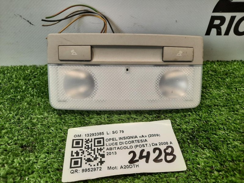 LUCE DI Cortesia Abitacolo POST 13293385 Opel Insignia A 2009