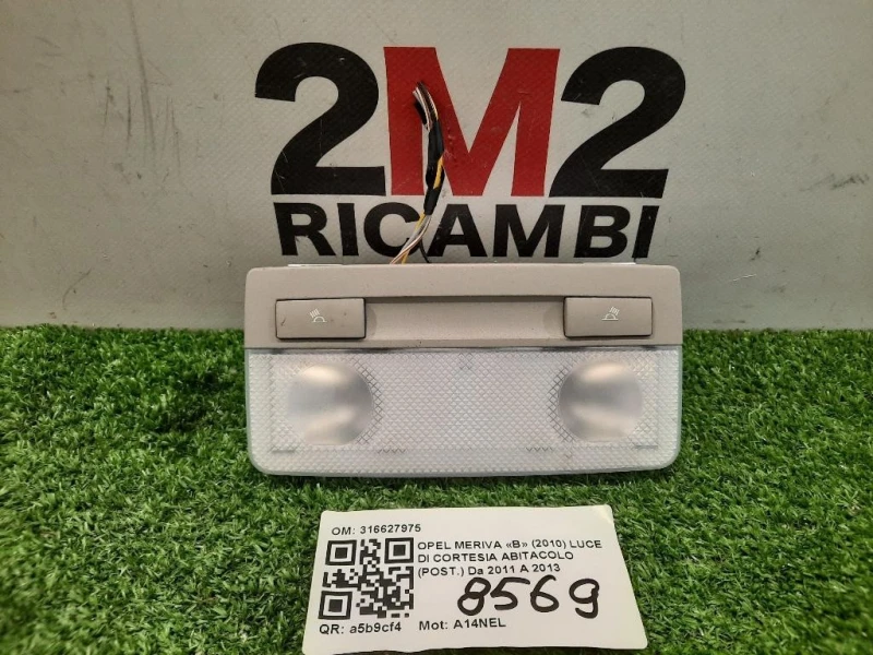 LUCE DI Cortesia Abitacolo POST 316627975 Opel Meriva B 2010