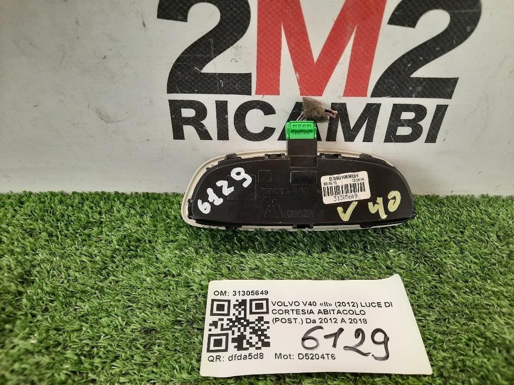 LUCE DI Cortesia Abitacolo POST 31305649 LUCE Volvo V40 II 2012