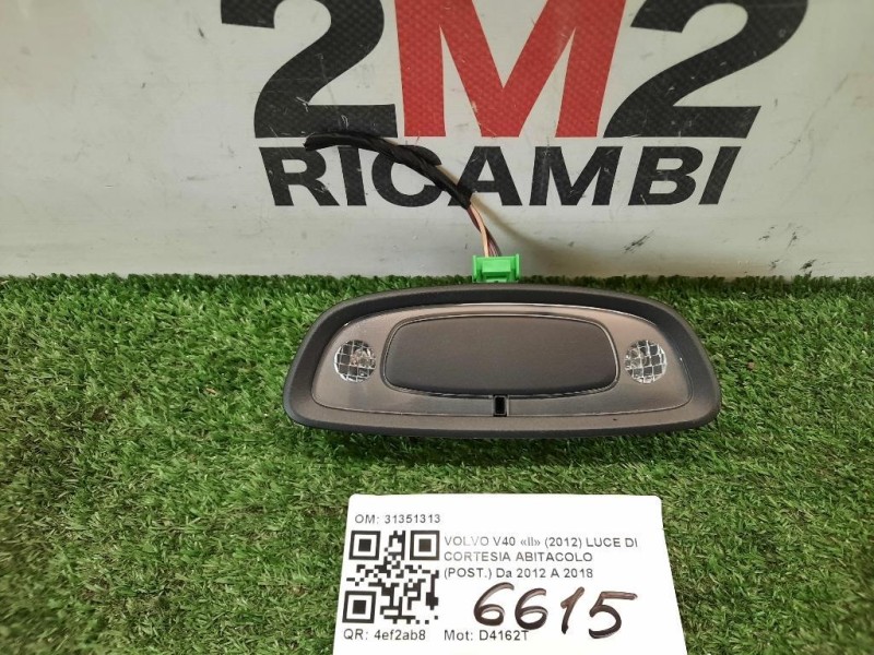 LUCE DI Cortesia Abitacolo POST 31351313 Volvo V40 II 2012