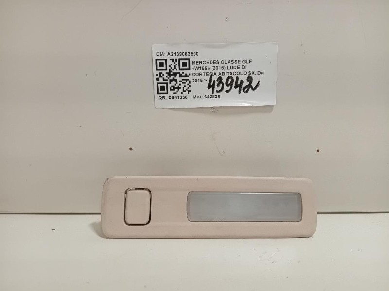 LUCE DI Cortesia Abitacolo SX A2139063500 Mercedes Classe GLE W166 2015
