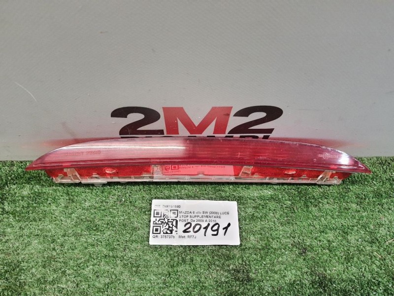 LUCE STOP Supplementare POST D46151580 Mazda 6 II SW 2008
