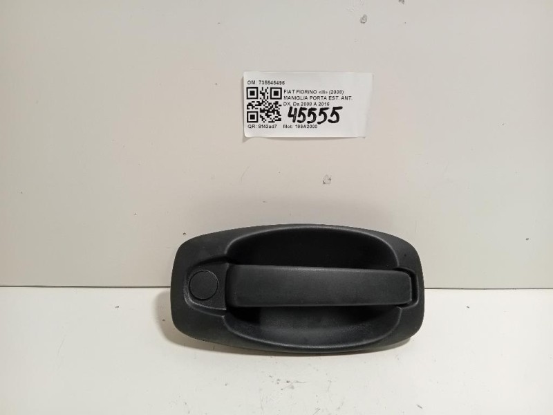 Maniglia Porta EST ANT DX 735545496 Fiat Fiorino III 2008