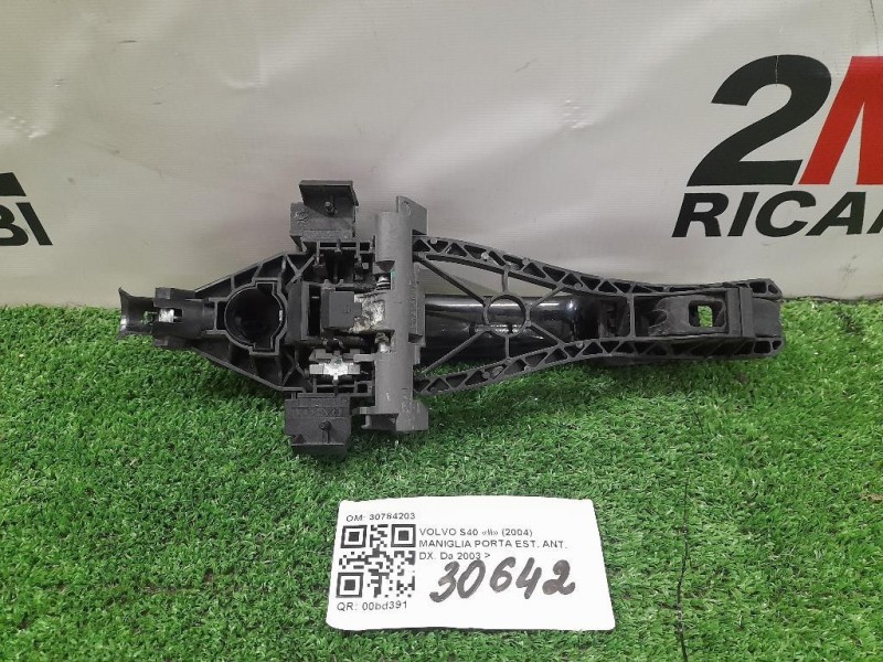 Maniglia Porta EST ANT DX 30784203 Volvo S40 II 2004