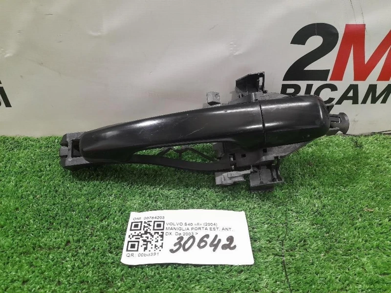 Maniglia Porta EST ANT DX 30784203 Volvo S40 II 2004