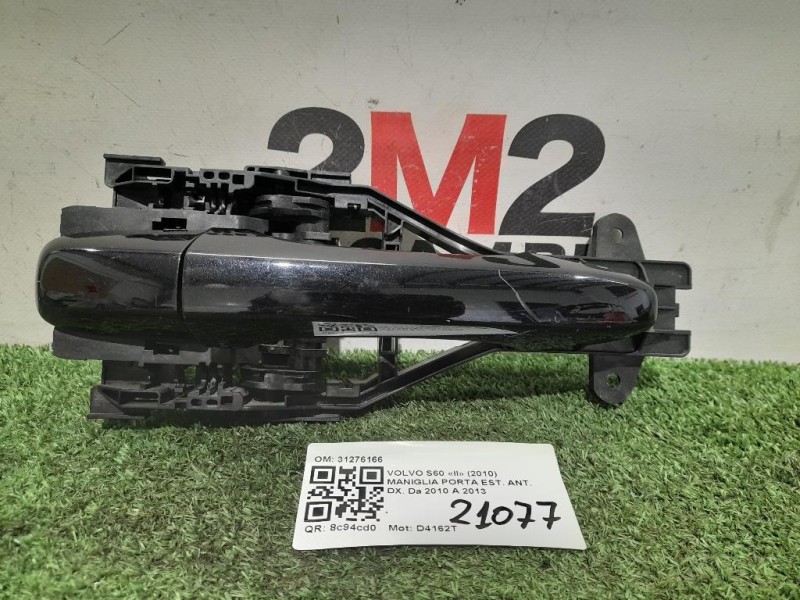 Maniglia Porta EST ANT DX 31276166 Volvo S60 II 2010